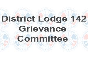 DL 142 M&R Grievance Committee Report