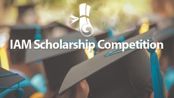 2019 IAM Scholarship Competition is Now Accepting Applications