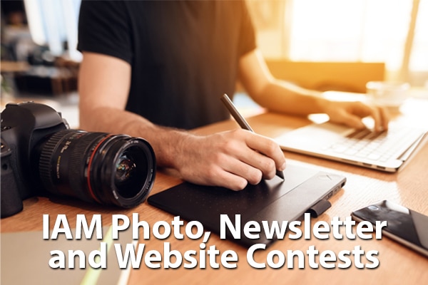 IAM Photo, Newsletter, and Website Contest Deadlines Extended